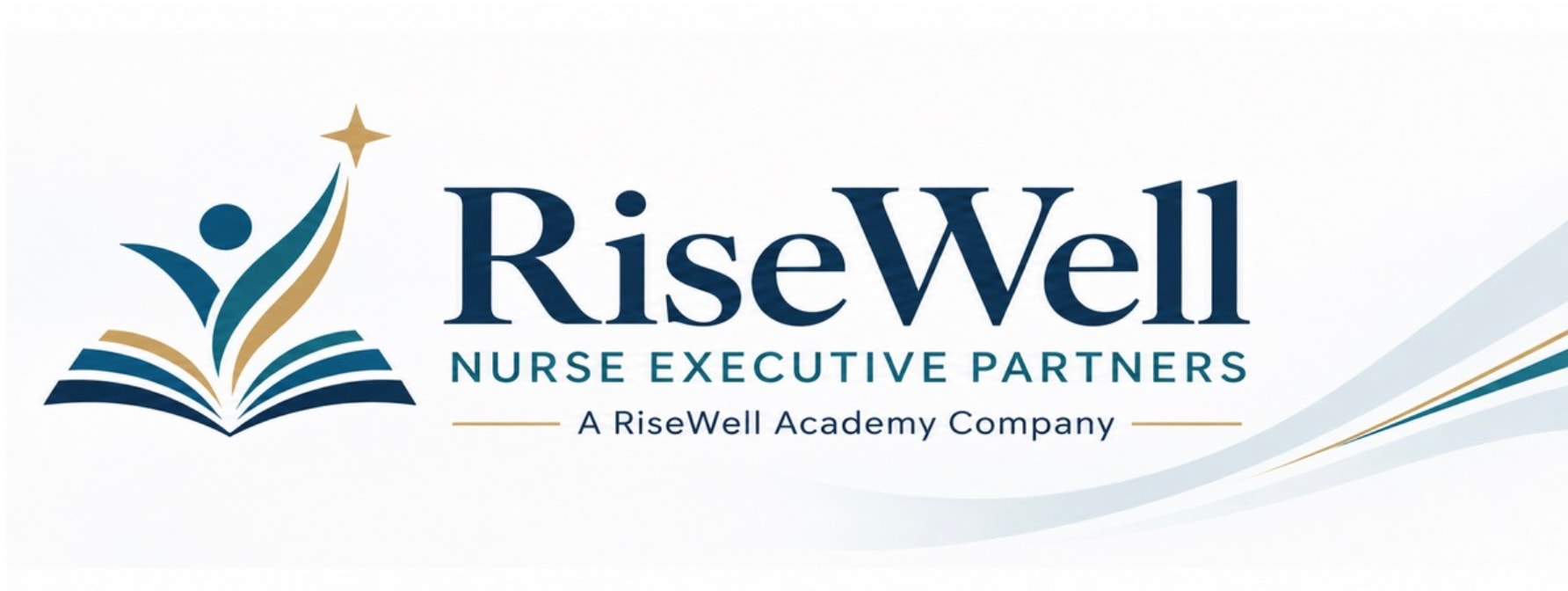 RiseWell Nurse Executive Partners — A RiseWell Academy Company